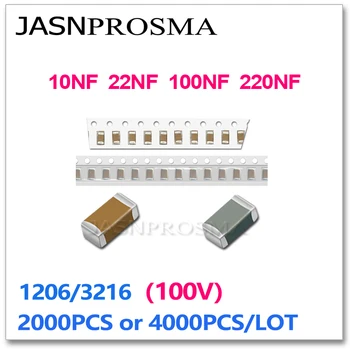 JASNPROSMA 2000PCS 4000PCS 1206 X7R RoHS 10% 10NF 22NF 100NF 220NF 103 223 104 224 K 100V SMD Высококачественный Конденсатор