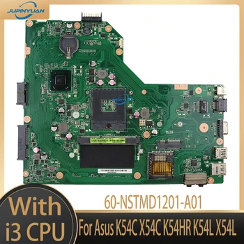 60-NSTMD1201-A01 Для Asus K54C X54C K54HR K54L X54L Материнская плата ноутбука С процессором I3-2310M I3-2350M 4 ГБ оперативной памяти SLJ4P HM65 DDR3